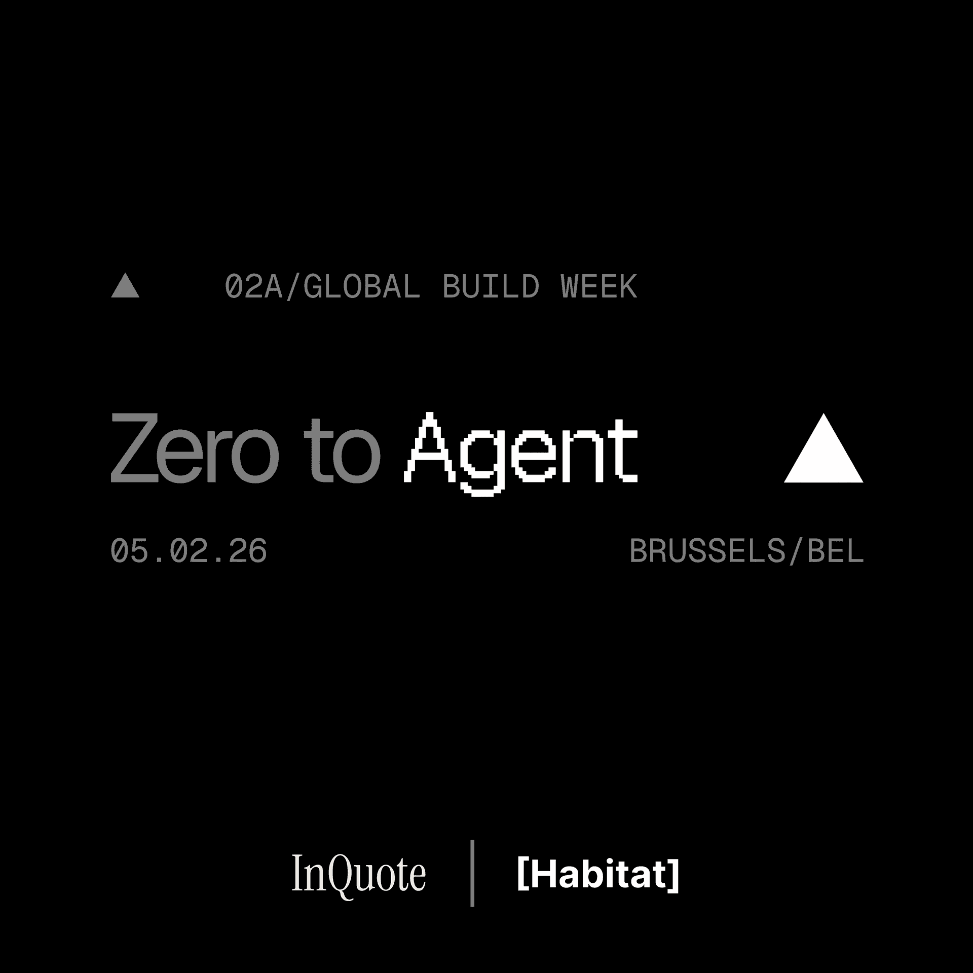 Zero to Agent: Brussels — Brussels, Belgium