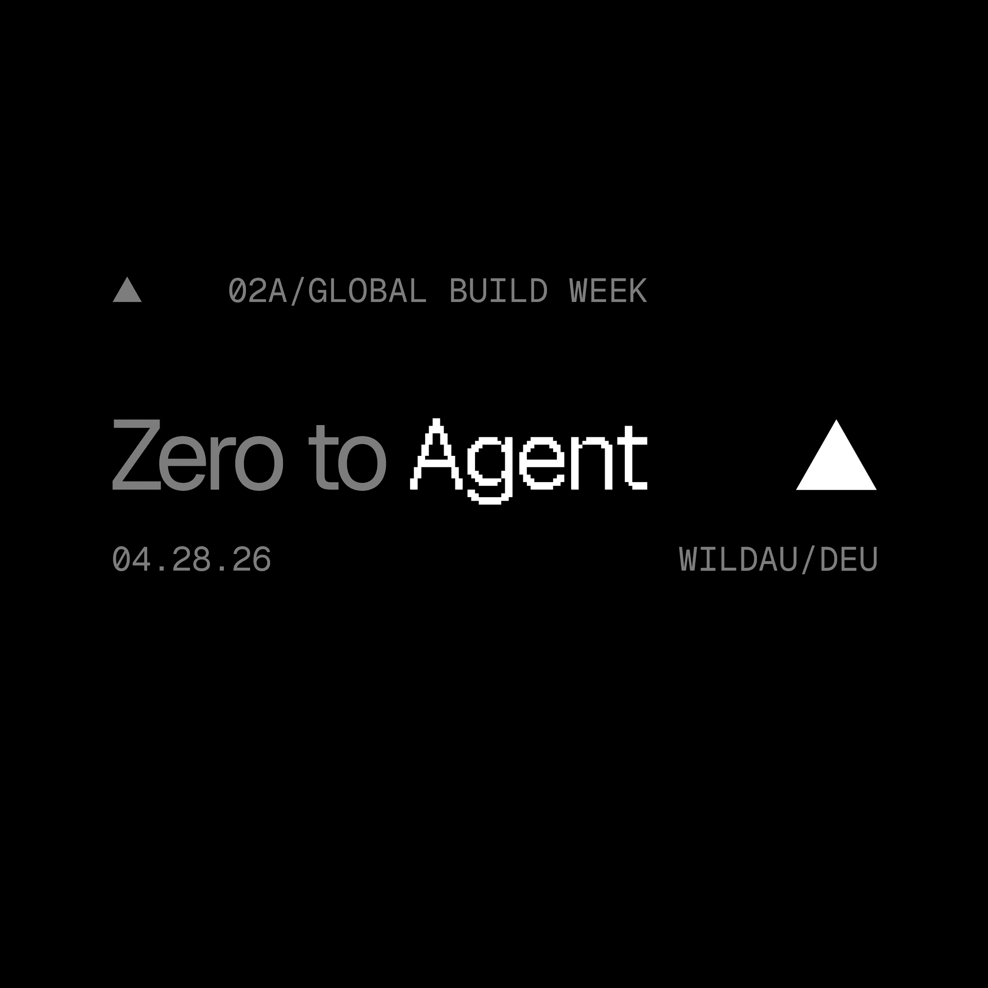 Zero to Agent: Wildau — Wildau, Germany