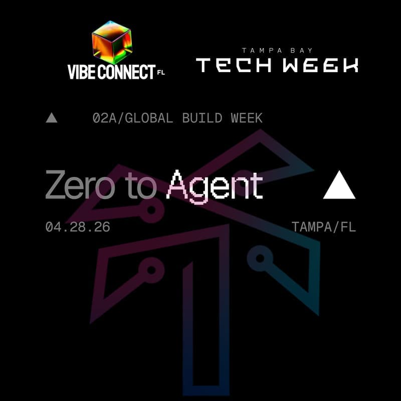 Zero to Agent: Tampa — Tampa, United States