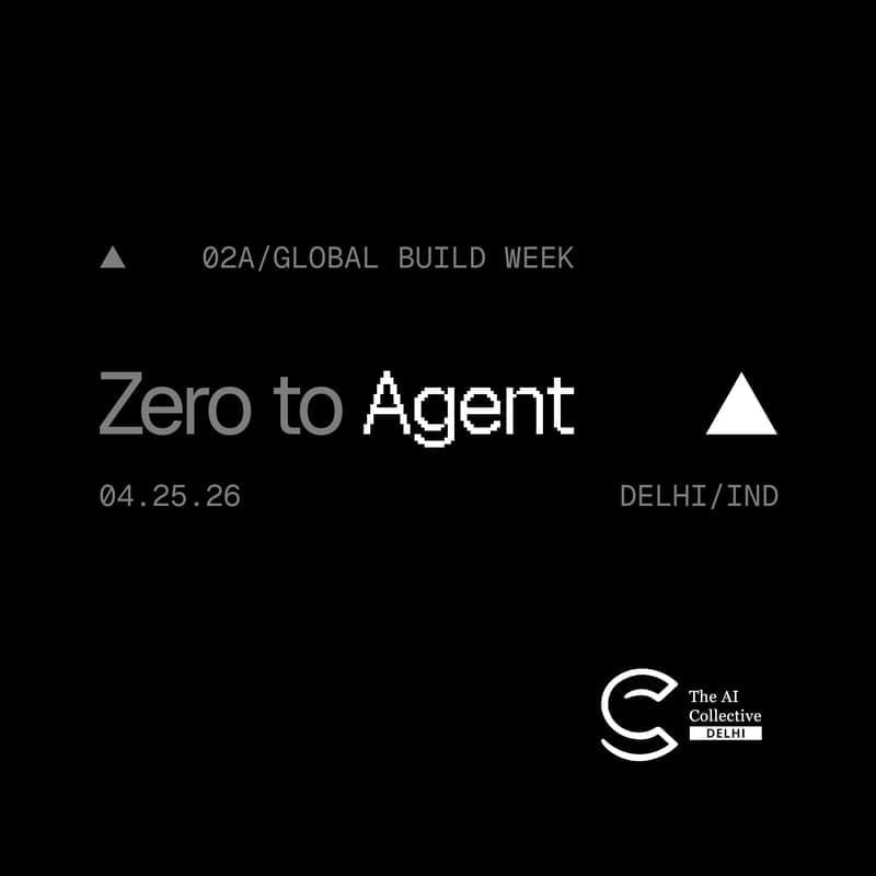 Zero to Agent: Delhi (AIC x Vercel) — Delhi, India