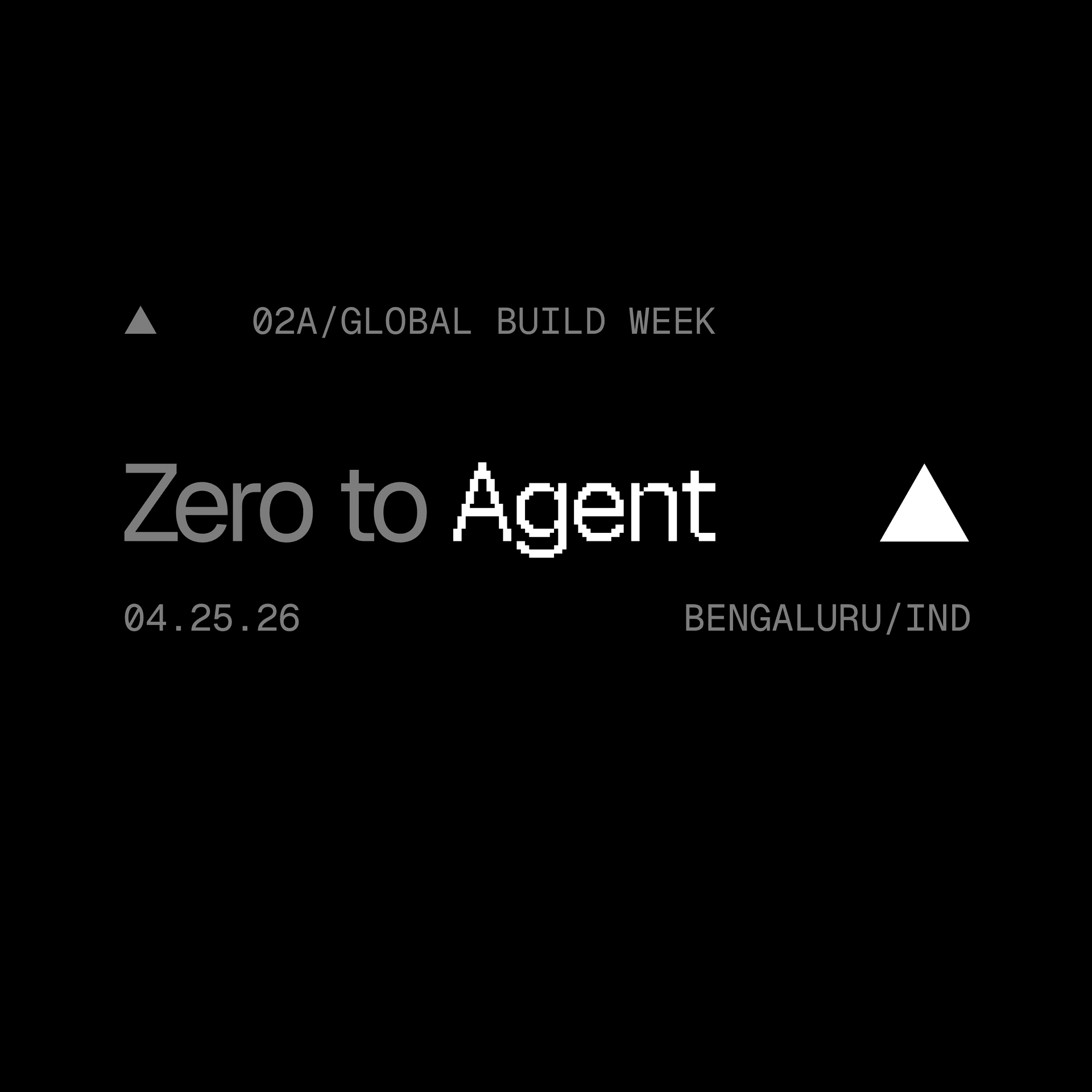 Zero to Agent:Bengaluru (w/Headstart Karnataka x Docket) — Bengaluru, India